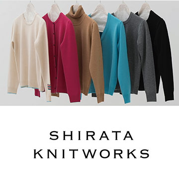 〈SHIRATA KNITWORKS〉POP UP SHOP